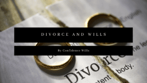 Divorce and Wills