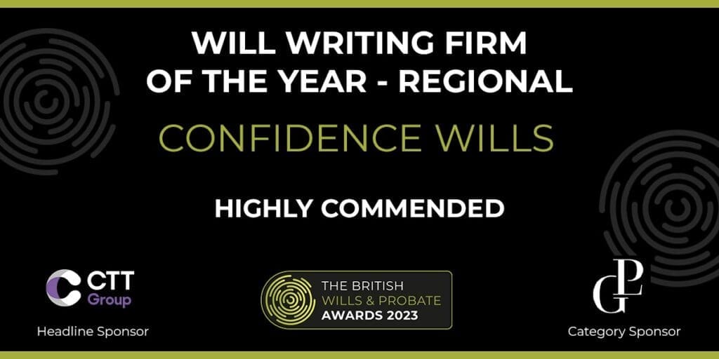 Highly commended - British Wills and Probate Awards - Will Writing Firm of The Year - Regional